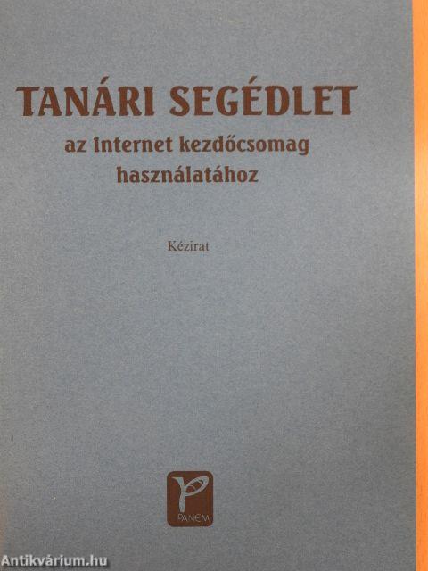 Tanári segédlet az Internet kezdőcsomag használatához