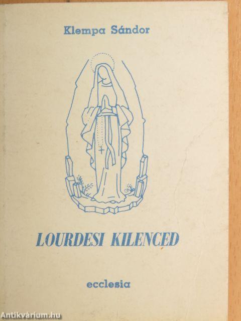 Lourdesi kilenced