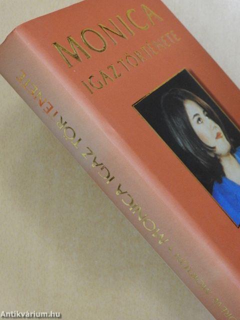 Monica igaz története