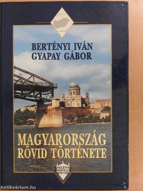 Magyarország rövid története