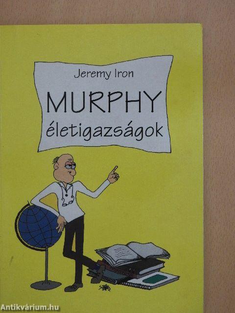 Murphy életigazságok