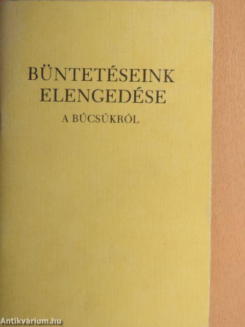 Büntetéseink elengedése