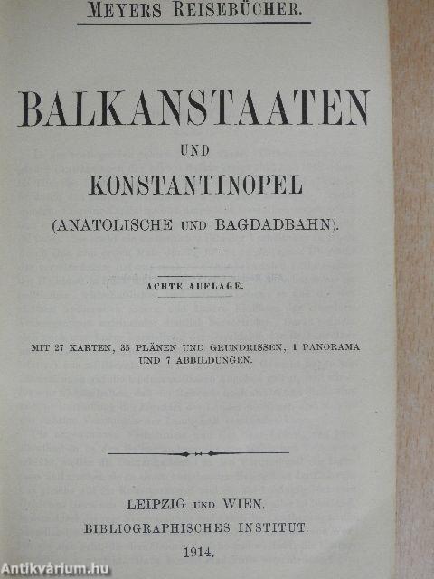 Balkanstaaten und Konstantinopel