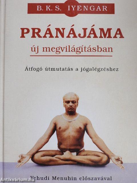 Pránájáma új megvilágításban