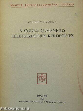 A Codex Cumanicus keletkezésének kérdéséhez