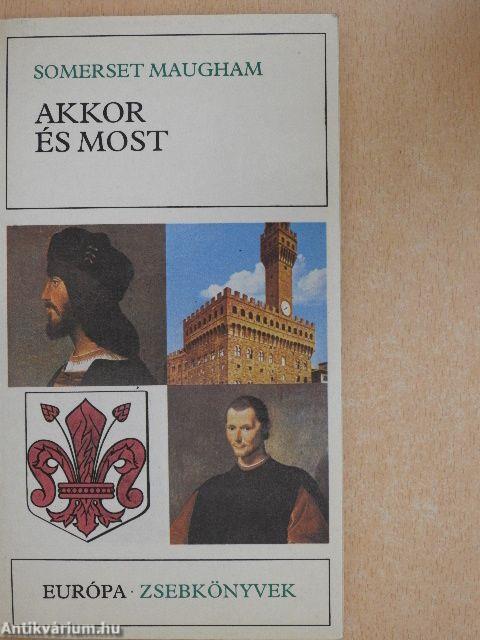 Akkor és most