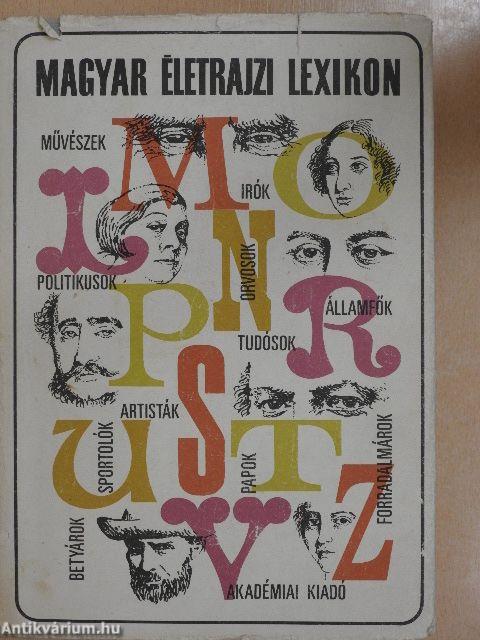 Magyar Életrajzi Lexikon I-III.