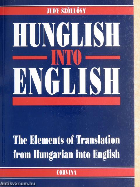 Hunglish into English