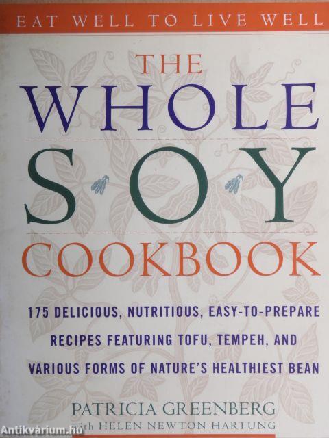 The Whole Soy Cookbook