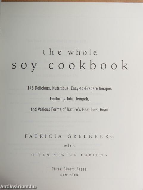 The Whole Soy Cookbook