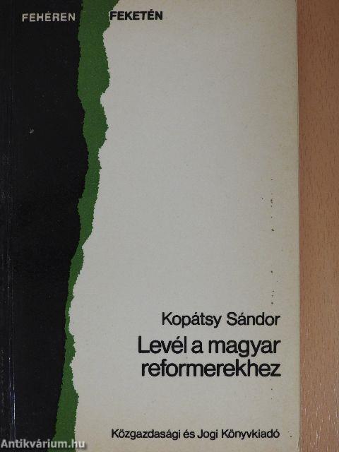 Levél a magyar reformerekhez