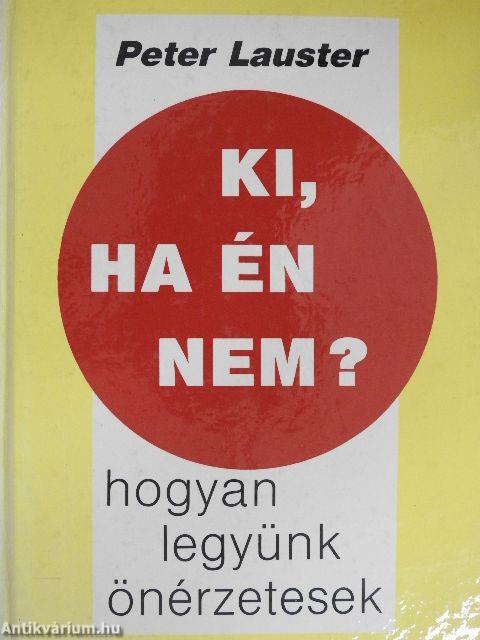 Ki, ha én nem?