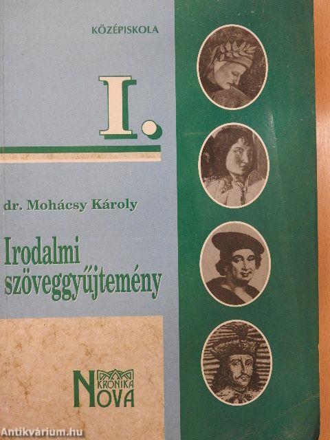 Irodalmi szöveggyűjtemény I.