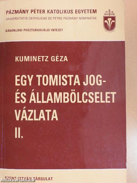 Egy tomista jog- és állambölcselet vázlata II. 