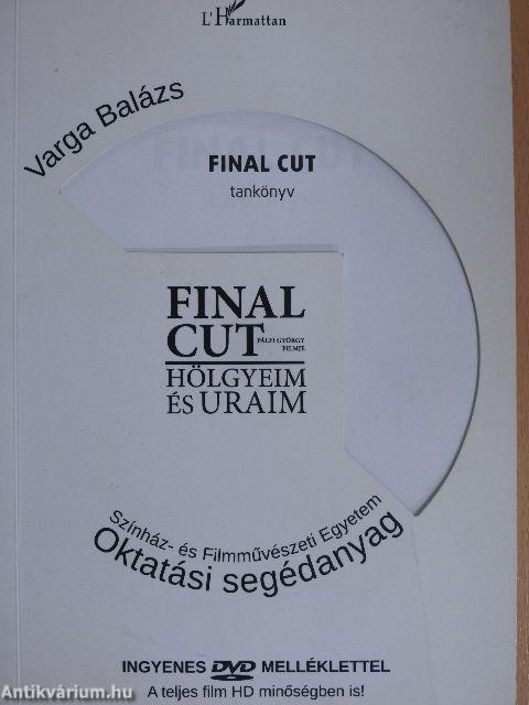 Final Cut - Hölgyeim és Uraim