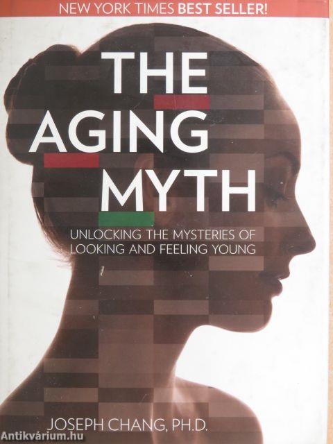 The Aging Myth