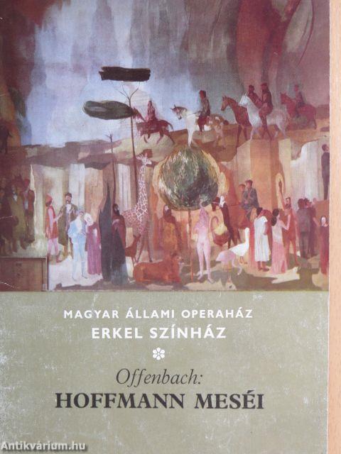 Offenbach: Hoffmann meséi