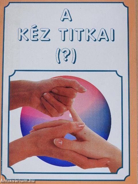 A kéz titkai (?)