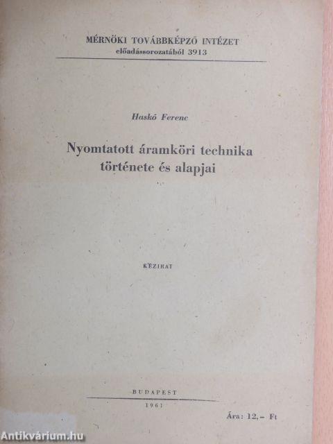 Nyomtatott áramköri technika története és alapjai