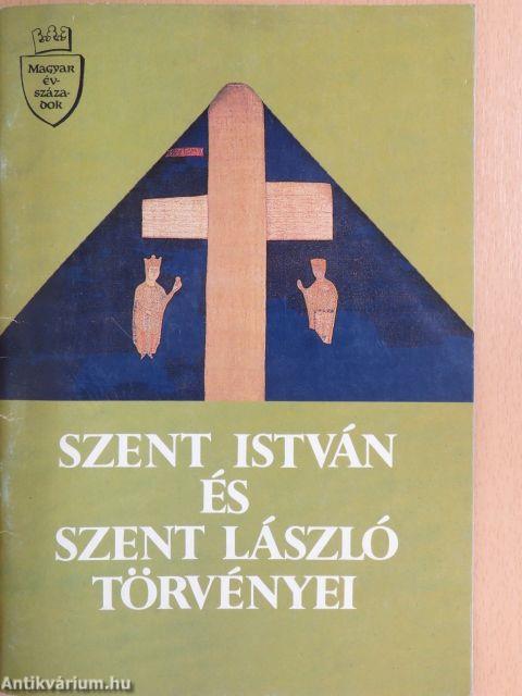 Szent István és Szent László törvényei