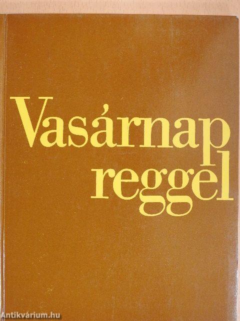 Vasárnap reggel