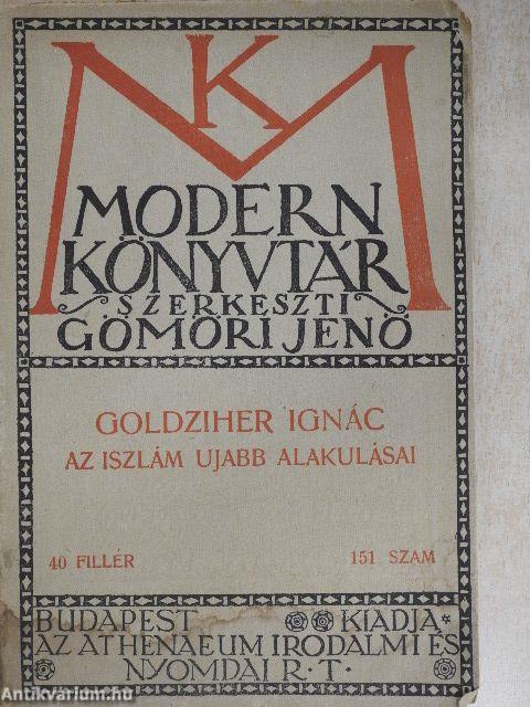 Az iszlám ujabb alakulásai