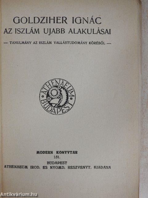 Az iszlám ujabb alakulásai