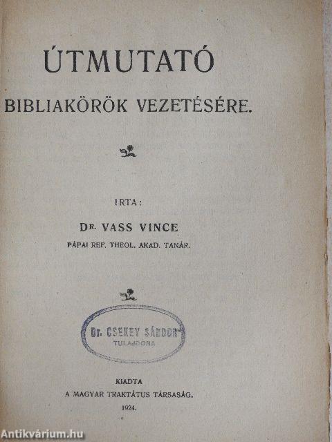 Útmutató bibliakörök vezetésére