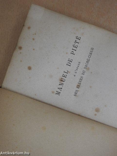 Manuel de Piété a l'usage des éléves du sacré-coeur