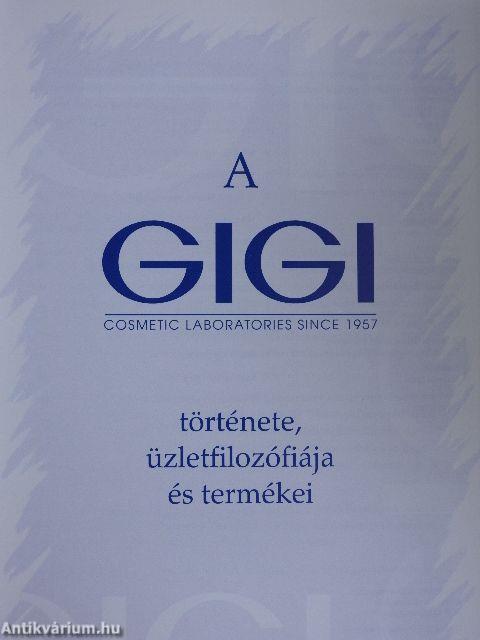 A Gigi Cosmetic Laboratories története, üzletfilozófiája és termékei