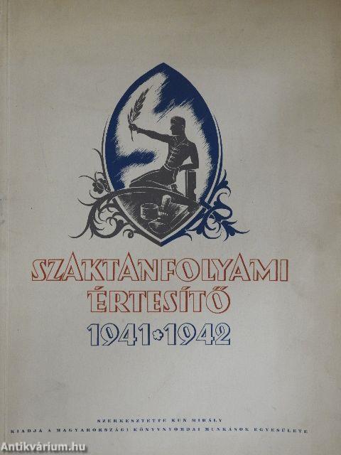 Szaktanfolyami Értesítő 1941-1942