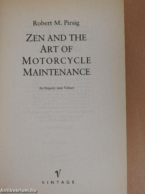 Zen and the Art of Motorcycle Maintenance