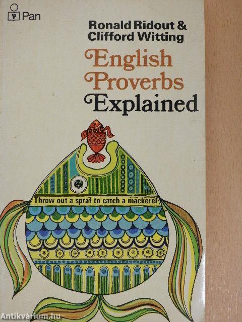 English Proverbs Explained