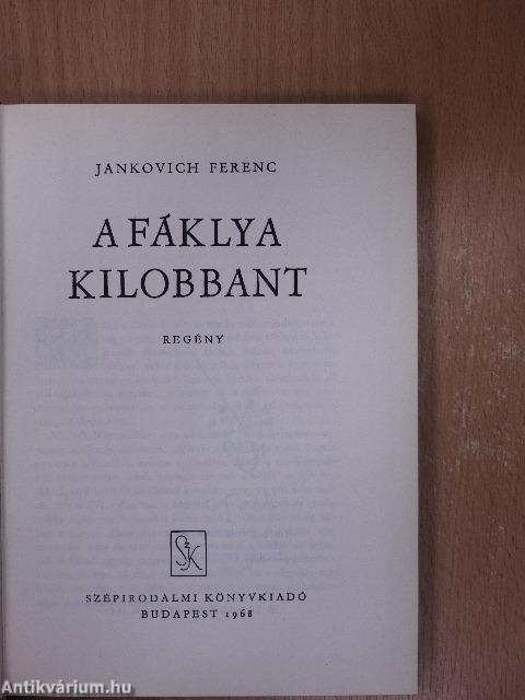 A fáklya kilobbant