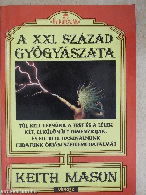 A XXI. század gyógyászata