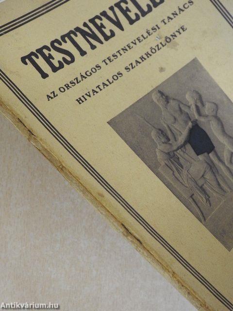 Testnevelés 1928. (nem teljes évfolyam)