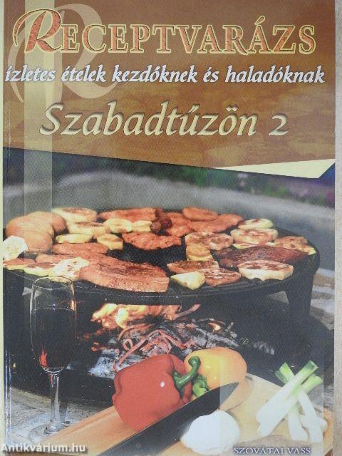 Szabadtűzön 2.