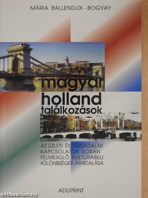 Magyar-holland találkozások