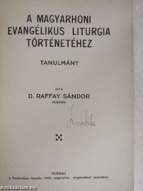 A magyarhoni evangélikus liturgia történetéhez