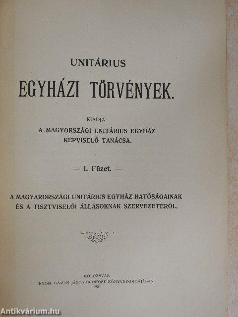 Unitárius egyházi törvények I.