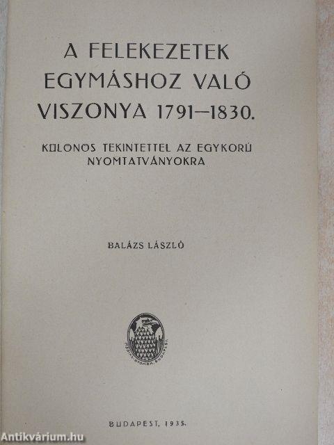 A felekezetek egymáshoz való viszonya 1791-1830.