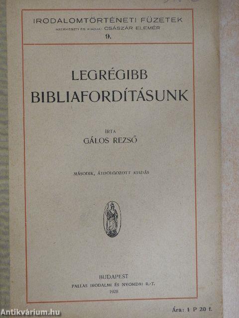 Legrégibb bibliafordításunk