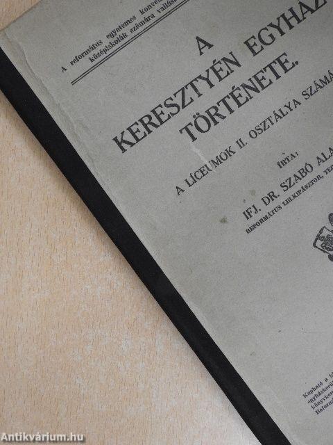 A keresztyén egyház története