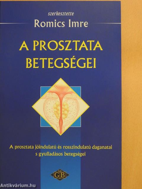 A prosztata betegségei (dedikált példány)