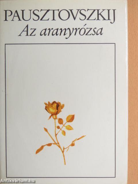 Az aranyrózsa