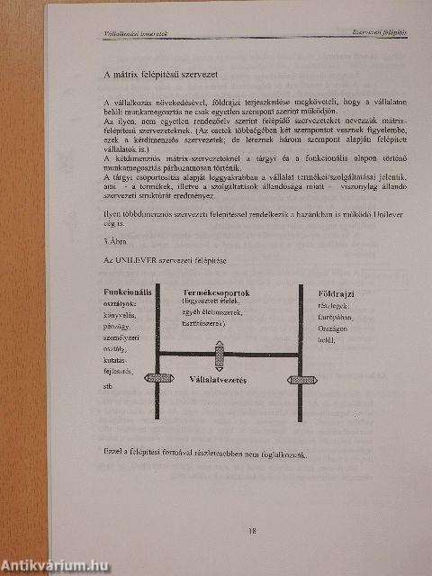 Vállalkozási formák/Folyamatok a szervezetben/Szervezeti felépítés/Vezetési stílusok