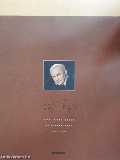 Hofi Géza élete és pályafutása 1936-2002
