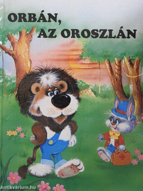 Orbán, az oroszlán
