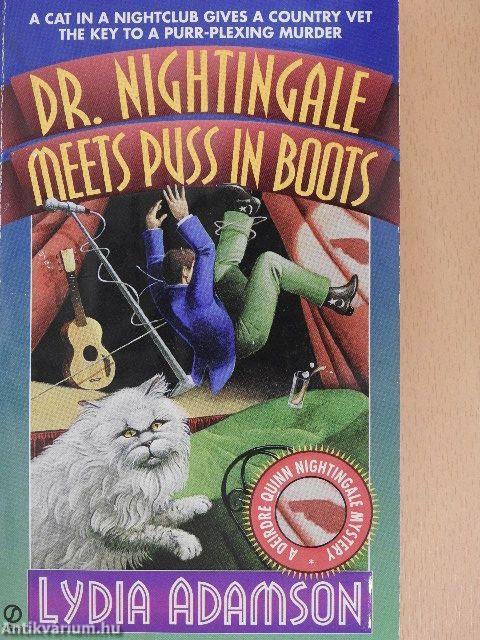 Dr. Nightingale Meets Puss in Boots