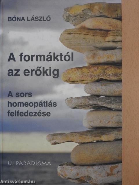 A formáktól az erőkig (dedikált példány)